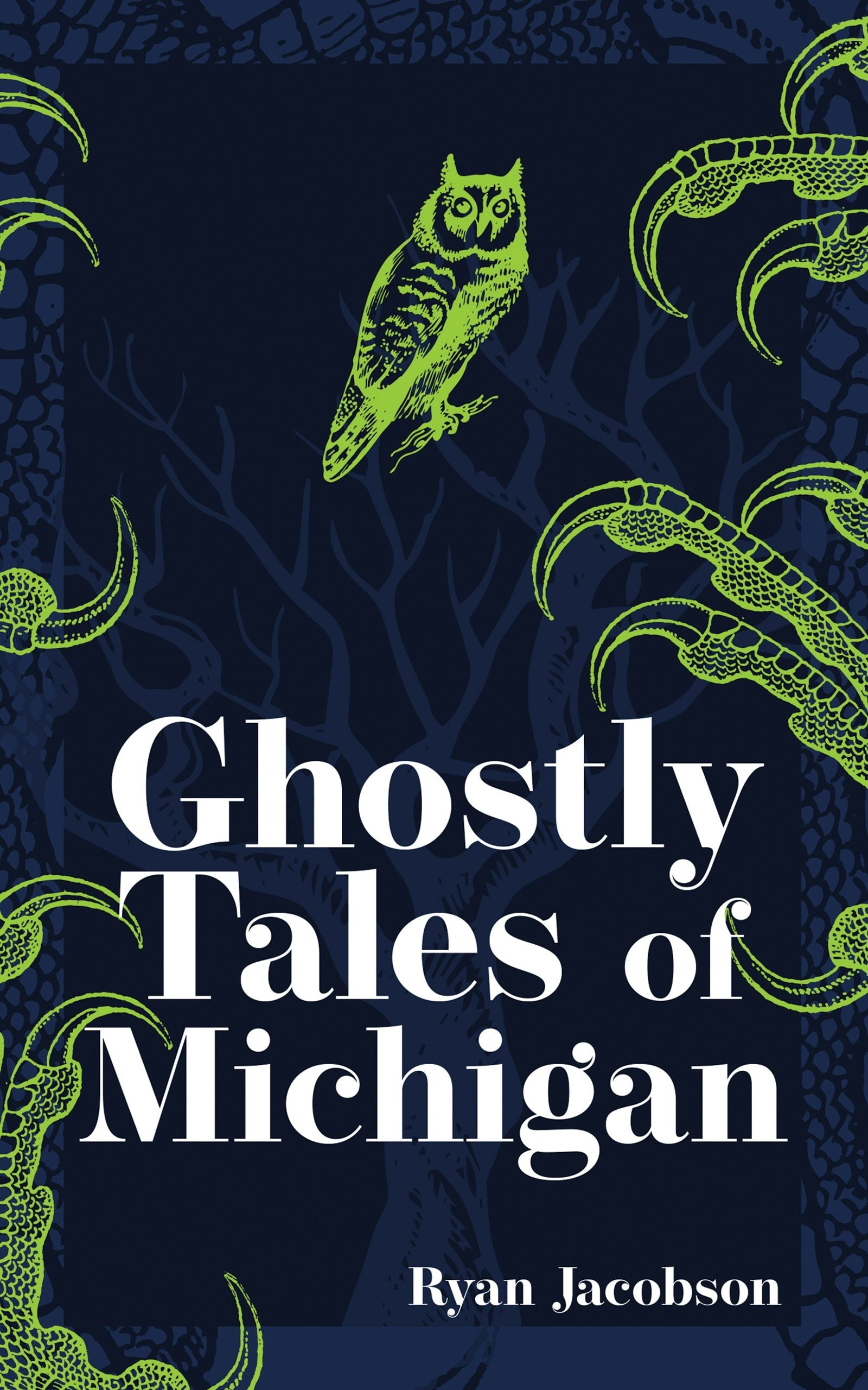 Book cover image for Ghostly Tales of Michigan ISBN: 9781647553067